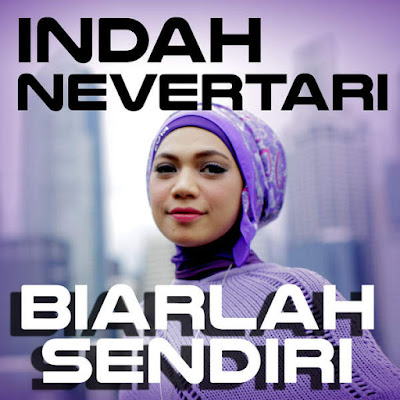 Indah Nevertari - Biarlah Sendiri