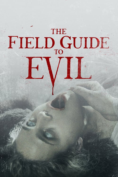 Regarder The Field Guide to Evil 2018 Film Complet En Francais