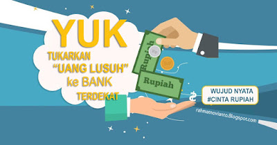 Wujud Nyata Cinta Rupiah dengan GAUL dan APIK