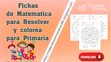 FICHAS DE MATEMATICA PARA RESOLVER Y COLOREAR PARA PRIMARIA