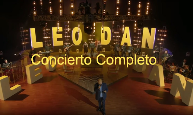 Leo Dan - Concierto Completo