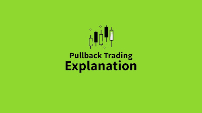 The Importance of Pullback Trading in Technical Analysis