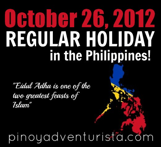 Pinoy Holidays : October 26, 2012 is a Regular Holiday in 