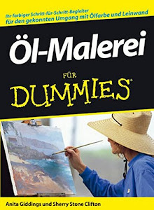 Öl-Malerei für Dummies