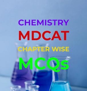 Chemistry MCQs For Entry Test Preparation (Chapter Wise) || MDCAT Chemistry Test Online Preparation MCQs with Answers || Chemistry MDCAT MCQs