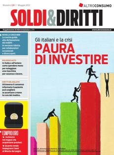 Soldi & Dirittti 130 - Maggio 2013 | TRUE PDF | Bimestrale | Finanza | Mutui | Assicurazioni
Soldi e Diritti è una buona pubblicazione su tutti gli argomenti legali economici e fiscali, in quanto spazia su diverse informazioni: non solo investimenti ma anche mutui, assicurazioni, beghe condominiali, operatori di telefonia, normative di garanzia per il consumatore, etc.