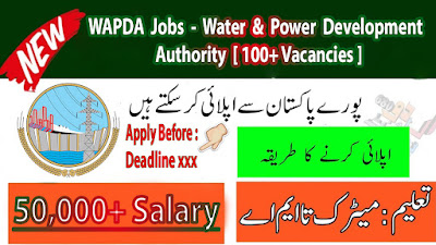 WAPDA Jobs - Water & Power Development Authority