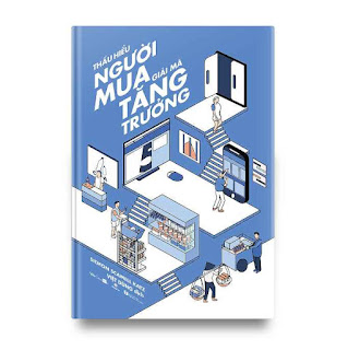 Thấu hiểu người mua - Giải mã tăng trưởng (Phiên bản mới) ebook PDF-EPUB-AWZ3-PRC-MOBI