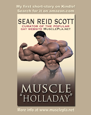 http://www.amazon.com/Muscle-Holladay-Sean-Reid-Scott-ebook/dp/B00GDH755M/ref=sr_1_1?ie=UTF8&qid=1384567129&sr=8-1&keywords=Muscle+Holladay