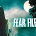 Fear Files 6th February 2016