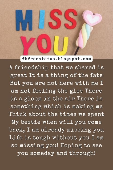 Missing You Friend Poems