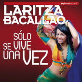 Laritza Bacallao - Estrés (Sólo Se Vive Una Vez)