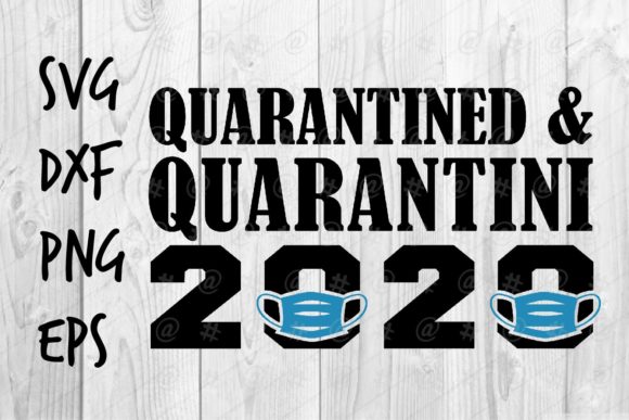 Quarantined Quarantini 2020