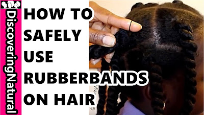 How to Use RubberBand on Natural Hair without Breakage