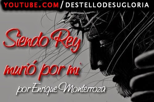 Audio - Siendo Rey murió por mi