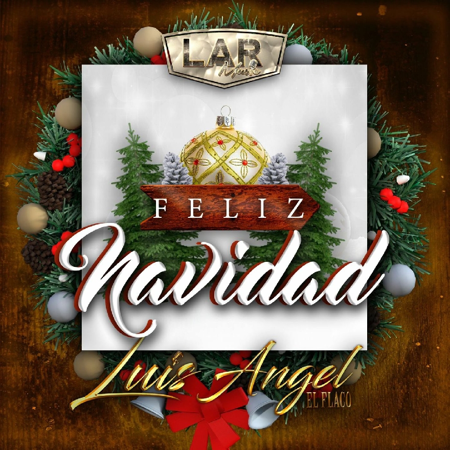 Luis Angel "El Flaco" - Feliz Navidad (Ep) 2021