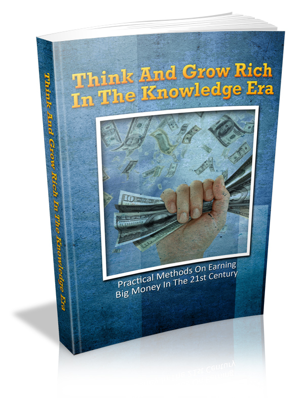 Think and Grow Rich In the Knowledge Era - eBook