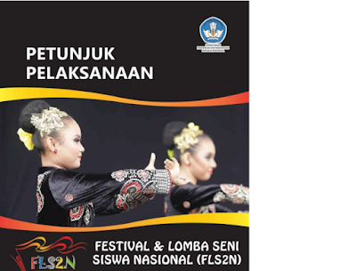 Download Petunjuk Pelaksanaan kegiatan FLS2N SMP 2019