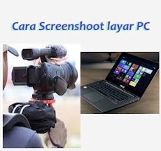 Cara Screen Shoot Layar  Windows PC Tanpa Aplikasi