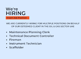 We are currently hiring for multiple positions on behalf of our esteemed client in the Oil & Gas sector UAE 
