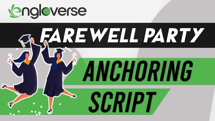 Farewell Party Anchoring Script in English