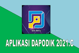 PEMBARUAN APLIKASI DAPODIK 2021 C