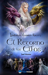 Portada de Linderiun Tesarien Racem. El retorno de los elfos. En la parte superior, una elfa de pelo blanco aparece enmarcada entre dos cabezas de dragón, uno dorado y otro morado, y un unicornio alado. En la parte inferior, un humano, una orca, una sombría, un segundo orco, la elfa y un mago oscuro se preparan para la batalla