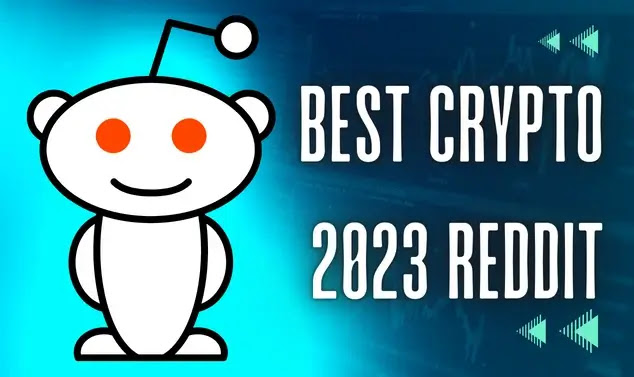 What is the Best Crypto 2023 Reddit