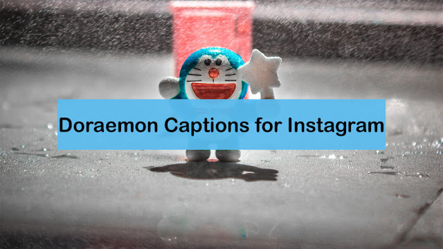 Doraemon Captions for Instagram