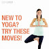 Yoga Moves for Biginner