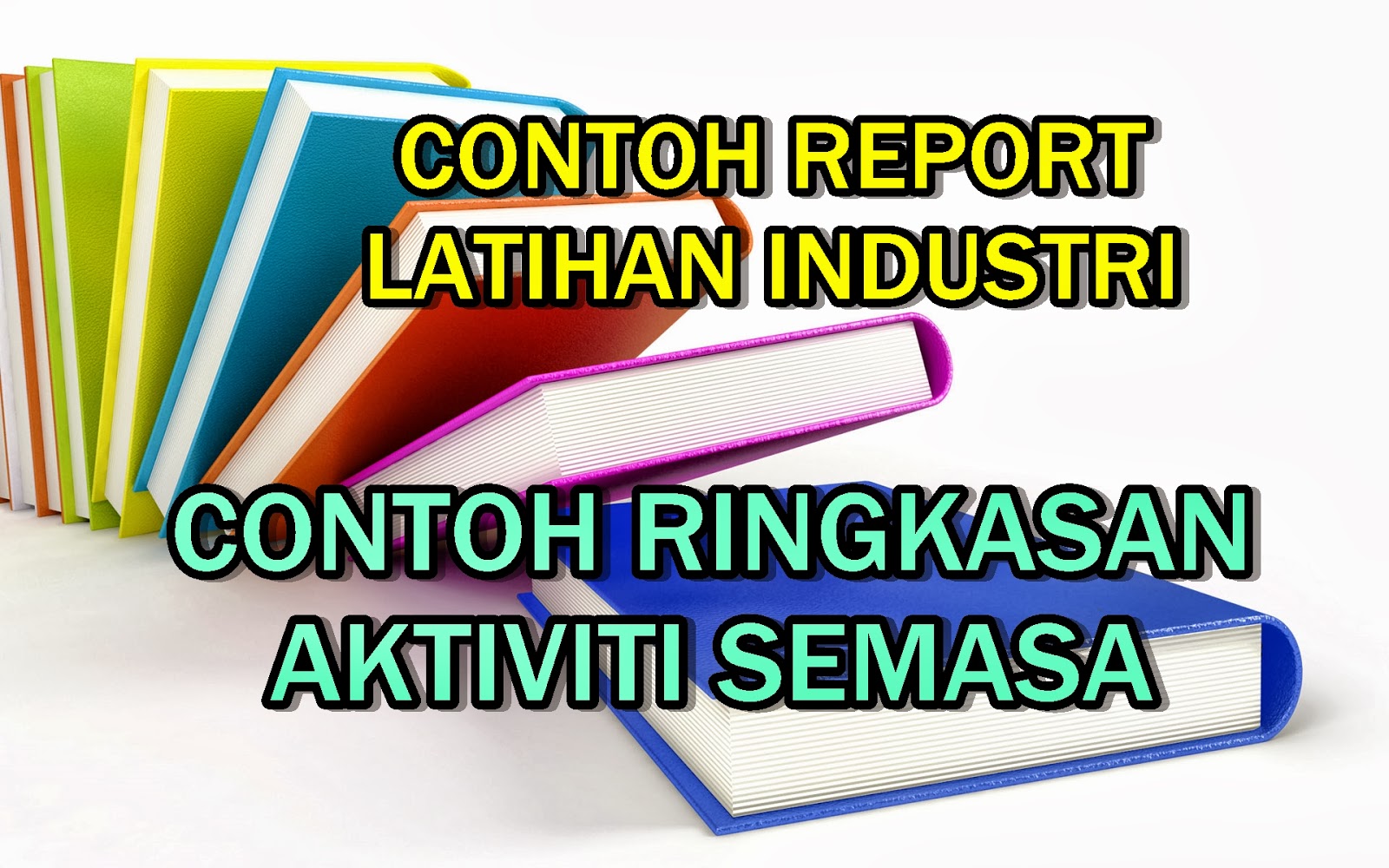 Contoh Laporan Buku Log Praktikal.Report Latihan Industri 