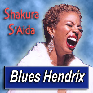 SHAKURA S'AIDA · by Blues Hendrix