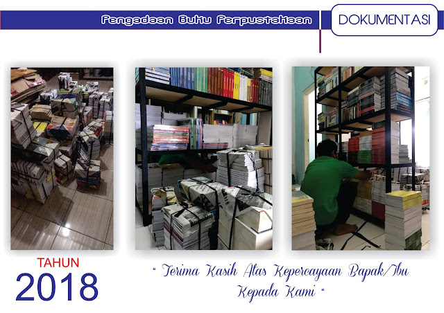 Dokumentasi Pelaksanaan Pengadaan Buku Perpustakaan Tahun 2018 Bagian 2