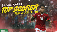 Bagus Kahfi Jadi Top Skorer di Pentas Piala AFF U-16 2018