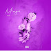 Sidney Manuel - Minga (feat. Sublime & Dzey9) [Baixar] 2023