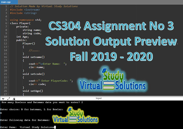 CS304 Assignment No 3 Solution Output Preview Fall 2019