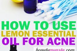 How To Use Lemon Essential Oil for Acne