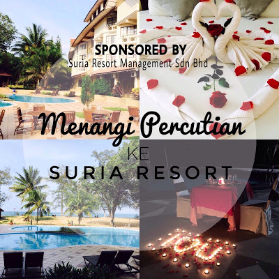 MENANGI PERCUTIAN KE SURIA RESORT