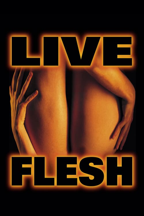 Download Live Flesh 1997 Full Movie With English Subtitles