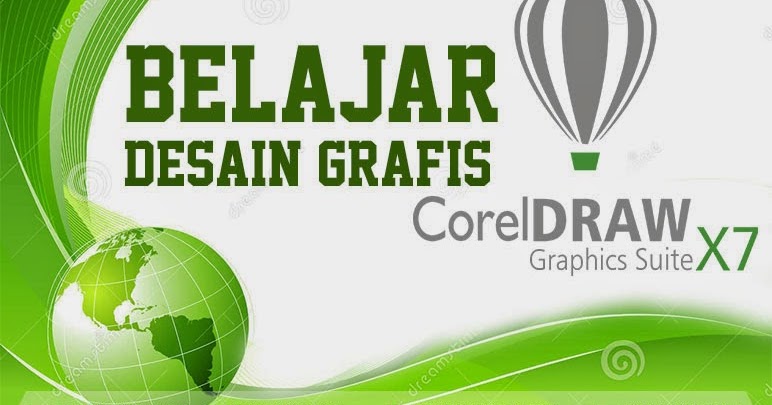  Belajar  Desain  Grafis menggunakan CorelDraw  X7 Belajar  