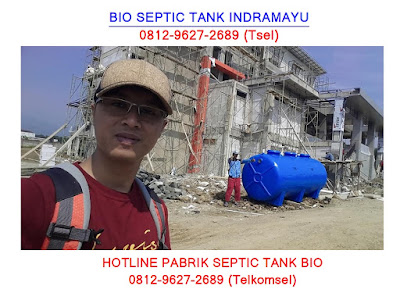 0812-9627-2689, Tempat Beli Bio Septic Tank Indramayu, Pusat Bio Septic Tank Indramayu, Berapa Harga Bio Septic Tank Indramayu, Dimana Beli Bio Septic Tank Indramayu, Bio Septic Tank Murah Indramayu, Toko Bio Septic Tank Indramayu, Produsen Bio Septic Tank Indramayu, Toko Yang Jual Bio Septic Tank Indramayu, Septic Tank Indramayu, Septic Tank Biotech Indramayu,