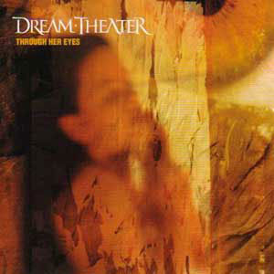 Dream Theater - Through her eyes [japanese single]