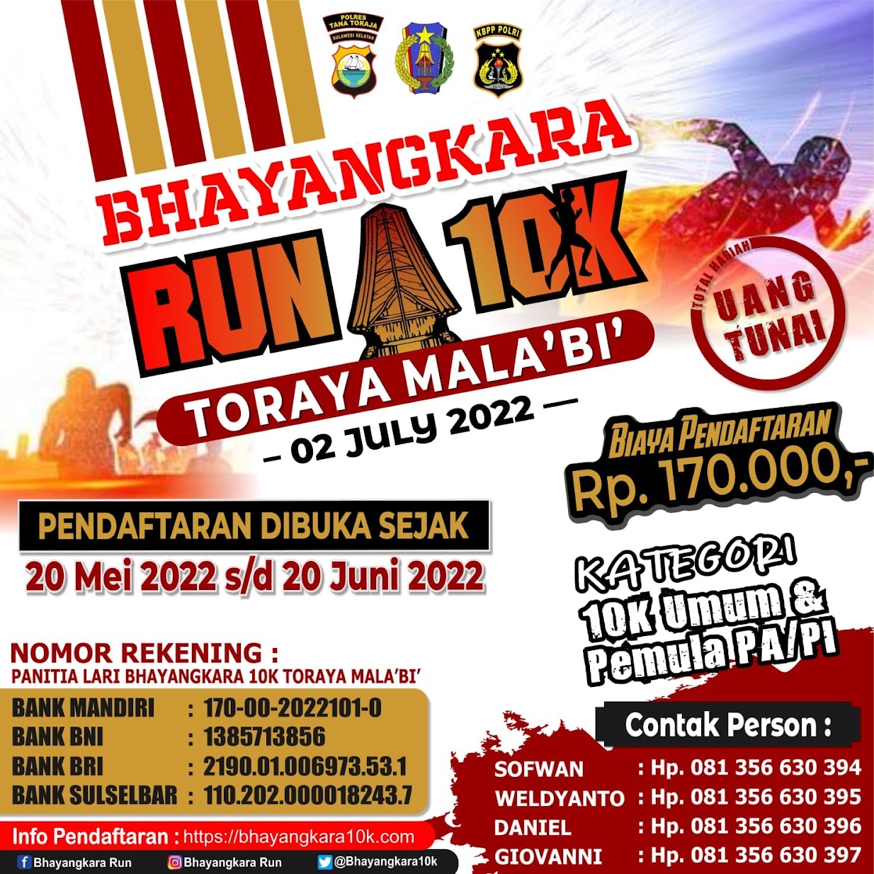 Bhayangkara Run 10K - Toraya Mala'bi' • 2022