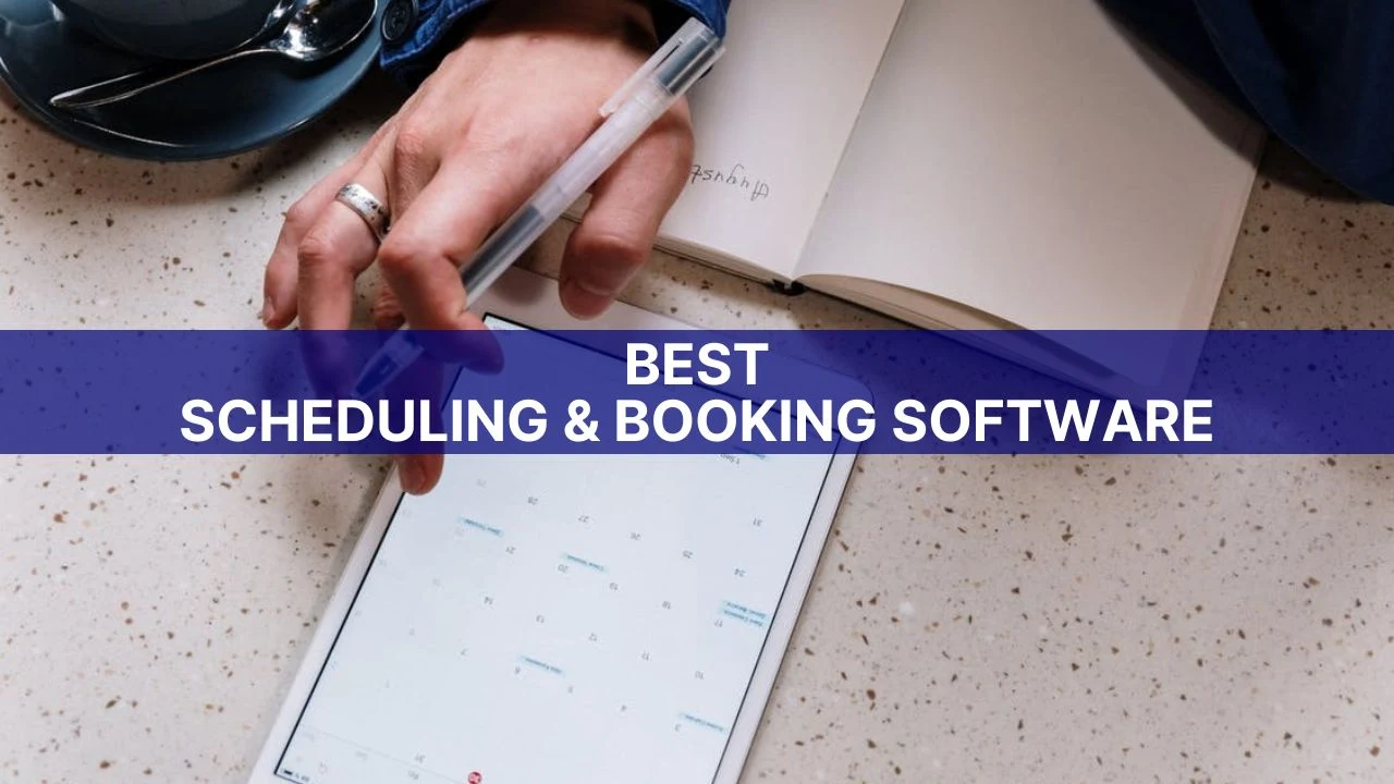 Best Scheduling and Booking Software