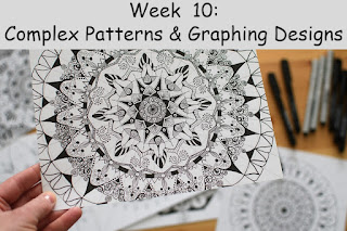 Week 10 Complex Patterns and Graphing Designs: Photo of complex graphic design by asundermeier at https://pixabay.com/photos/mandala-drawing-paper-zentangle-6002126/