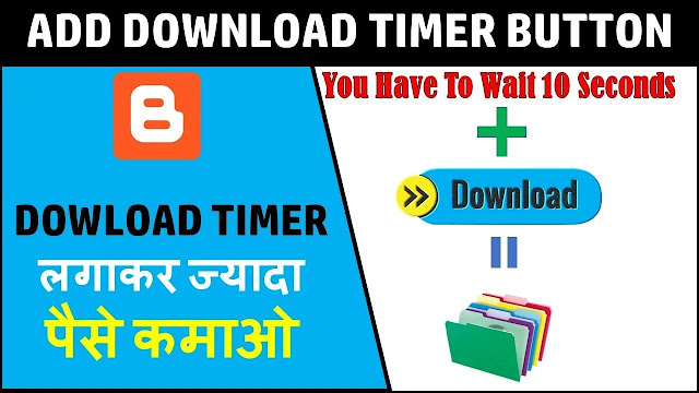 How-To-Add-Download-Timer-in-Blogger-Post