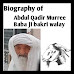 Abdul Qadir Murree baba ji bakri walay ki biography.