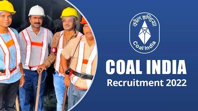 Coal India Limited Recruitment 2022 for 481 Management Trainee