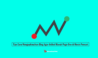 Image result for Tips Cara Mengoptimalkan Blog Agar Artikel Masuk Page One di Mesin Pencari