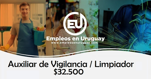 Auxiliar de Vigilancia / Limpiador - $32.500